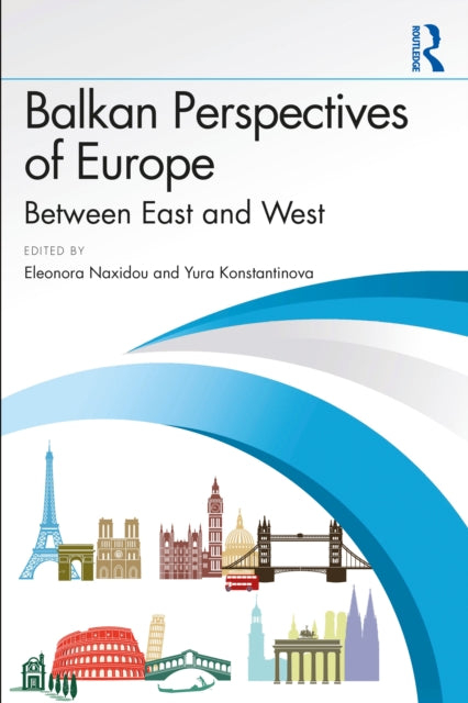 Book cover of: Balkan Perspectives of Europe