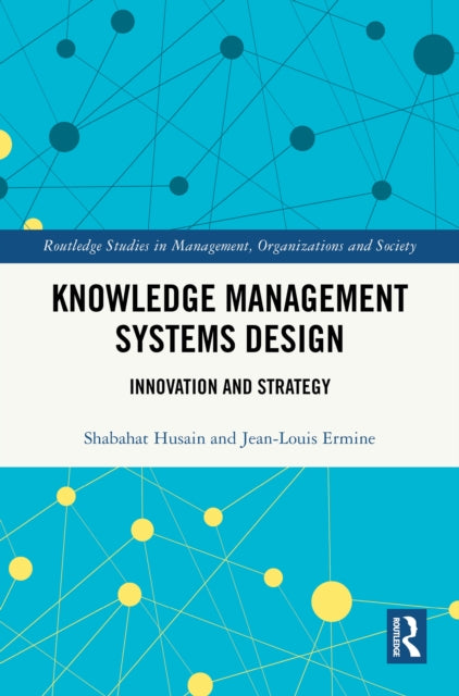 Book cover of: Knowledge Management Systems Design. By: Shabahat Husain