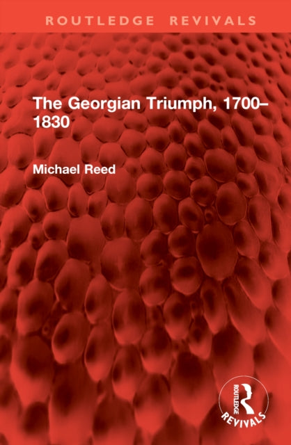 Book cover of: Georgian Triumph, 1700–1830