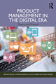 Book cover of: Product Management in the Digital Era