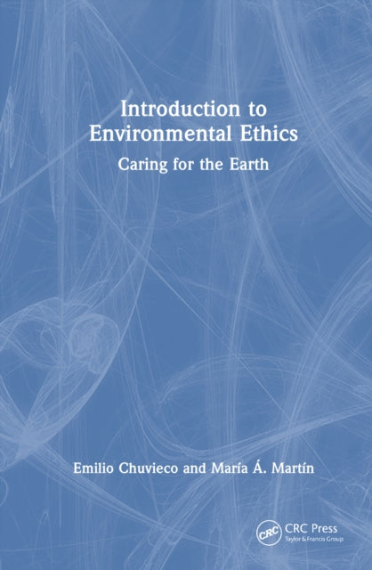 Book cover of: Introduction to Environmental Ethics. By: Emilio Chuvieco