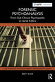 Book cover of: Forensic Psychoanalysis