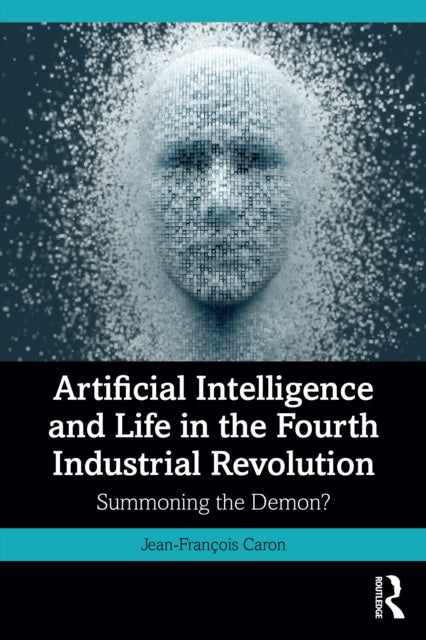 Book cover of: Artificial Intelligence and Life in the Fourth Industrial Revolution