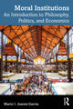 Book cover of: Moral Institutions