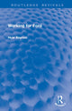 Book cover of: Working for Ford. By: Huw Beynon