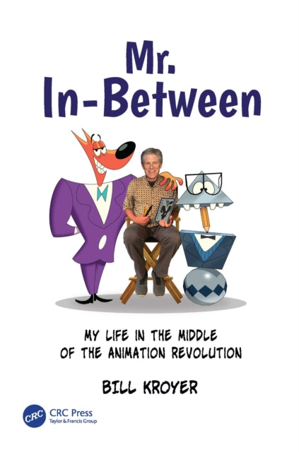 Book cover of: Mr. In-Between. By: Bill Kroyer