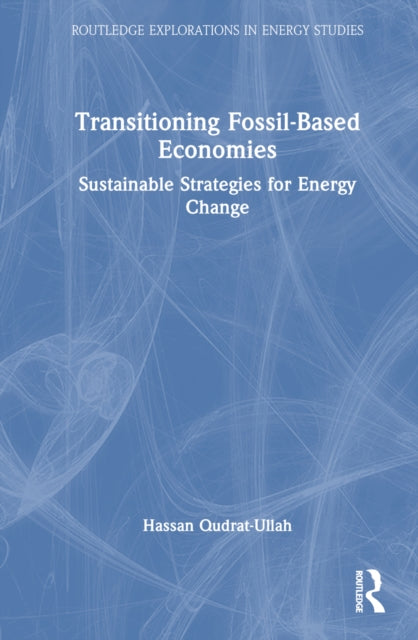 Book cover of: Transitioning Fossil-Based Economies