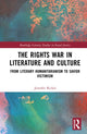 Book cover of: Rights War in Literature and Culture. By: Jennifer Rickel