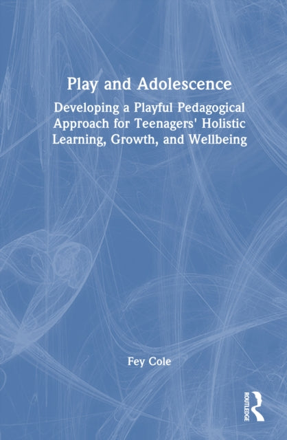 Book cover of: Play and Adolescence