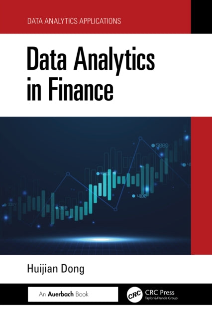 Book cover of: Data Analytics in Finance. By: Huijian Dong