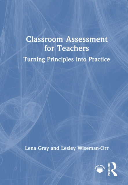 Book cover of: Classroom Assessment for Teachers