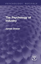 Book cover of: Psychology of Industry. By: James Drever