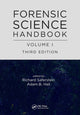 Book cover of: Forensic Science Handbook, Volume I. By: Adam B. Hall