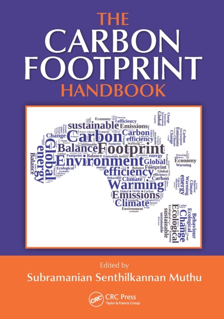 Book cover of: Carbon Footprint Handbook. By: Subramanian Senthilkannan Muthu