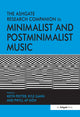 Book cover of: Ashgate Research Companion to Minimalist and Postminimalist Music. By: Keith Potter