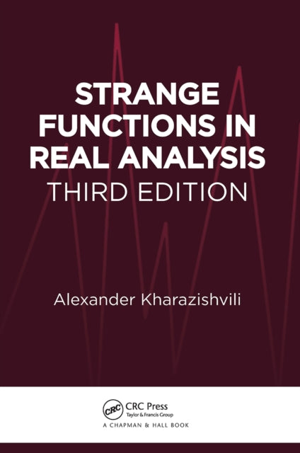 Book cover of: Strange Functions in Real Analysis