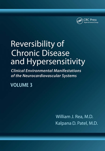Book cover of: Reversibility of Chronic Disease and Hypersensitivity, Volume 3. By: William J. Rea