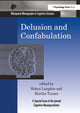 Book cover of: Delusion and Confabulation. By: Robyn Langdon