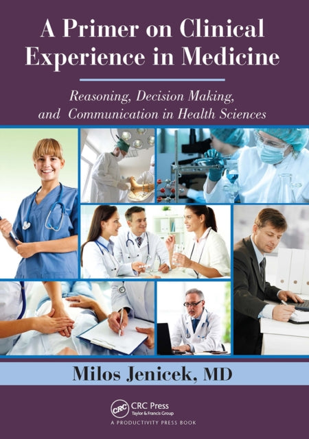 Book cover of: Primer on Clinical Experience in Medicine