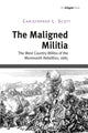 Book cover of: Maligned Militia. By: Christopher L. Scott