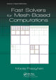 Book cover of: Fast Solvers for Mesh-Based Computations. By: Maciej Paszynski
