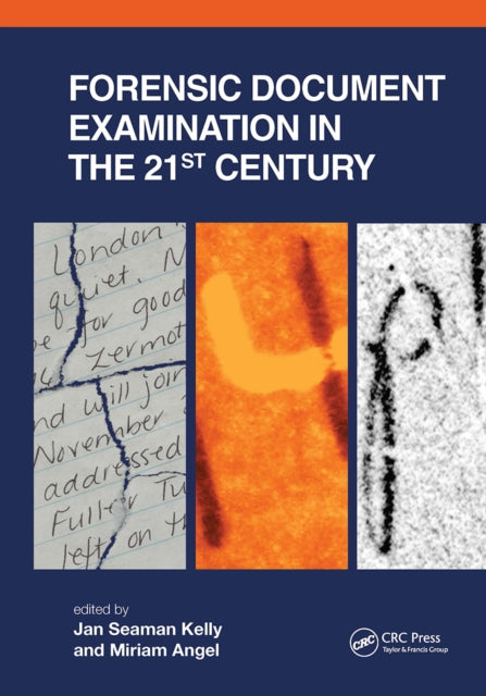 Book cover of: Forensic Document Examination in the 21st Century