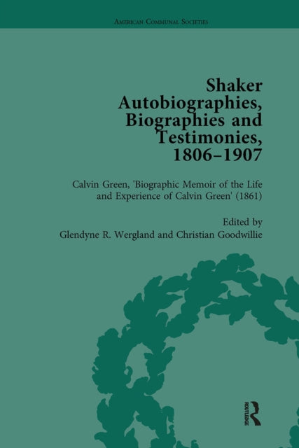 Book cover of: Shaker Autobiographies, Biographies and Testimonies, 1806-1907 Vol 2