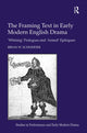 Book cover of: Framing Text in Early Modern English Drama. By: Brian W. Schneider