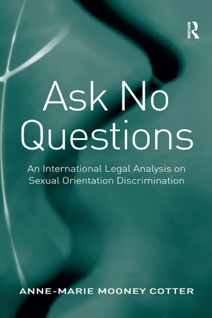 Book cover of: Ask No Questions. By: Anne-Marie Mooney Cotter