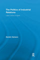 Book cover of: Politics of Industrial Relations. By: Kerstin Hamann
