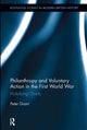 Book cover of: Philanthropy and Voluntary Action in the First World War