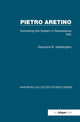 Book cover of: Pietro Aretino: Subverting the System in Renaissance Italy. By: Raymond B. Waddington