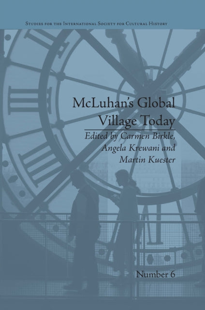 Book cover of: McLuhan's Global Village Today