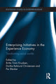 Book cover of: Enterprising Initiatives in the Experience Economy. By: Britta Timm Knudsen