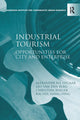 Book cover of: Industrial Tourism. By: Alexander H. J. Otgaar