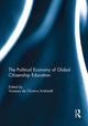 Book cover of: Political Economy of Global Citizenship Education. By: Vanessa de Oliveira Andreotti