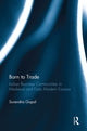 Book cover of: Born to Trade. By: Surendra Gopal