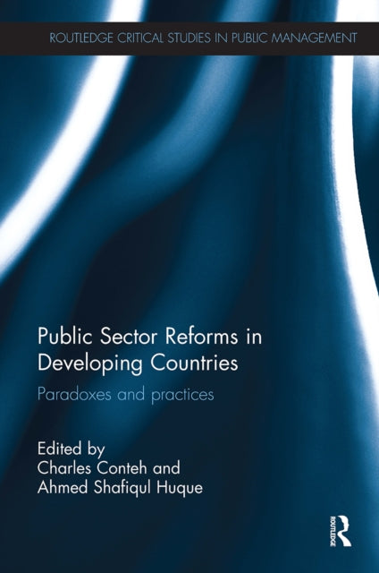 Book cover of: Public Sector Reforms in Developing Countries. By: Charles Conteh