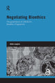 Book cover of: Negotiating Bioethics. By: Adèle Langlois