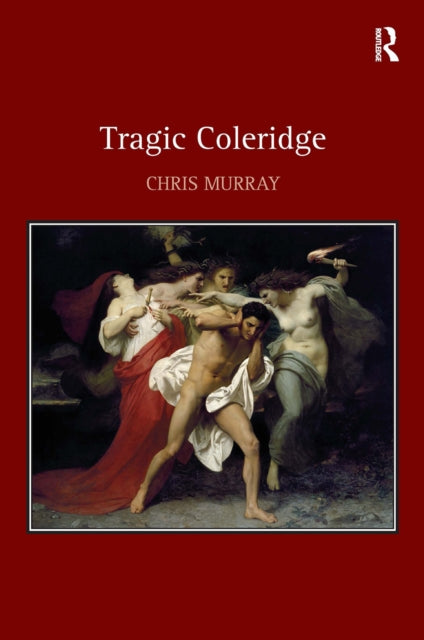 Book cover of: Tragic Coleridge