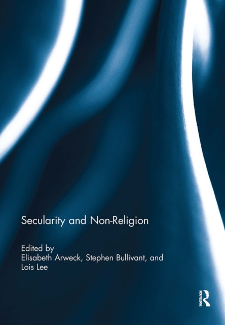 Book cover of: Secularity and Non-Religion