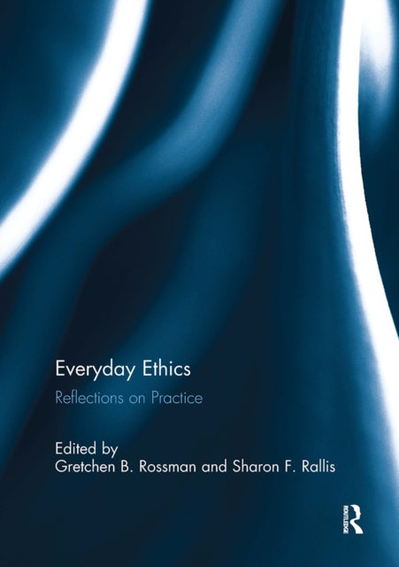 Book cover of: Everyday Ethics. By: Gretchen Rossman