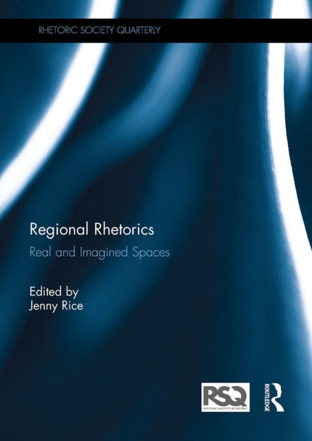 Book cover of: Regional Rhetorics