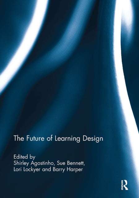 Book cover of: Future of Learning Design. By: Shirley Agostinho