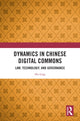 Book cover of: Dynamics in Chinese Digital Commons