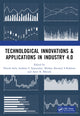 Book cover of: Technological Innovations & Applications in Industry 4.0