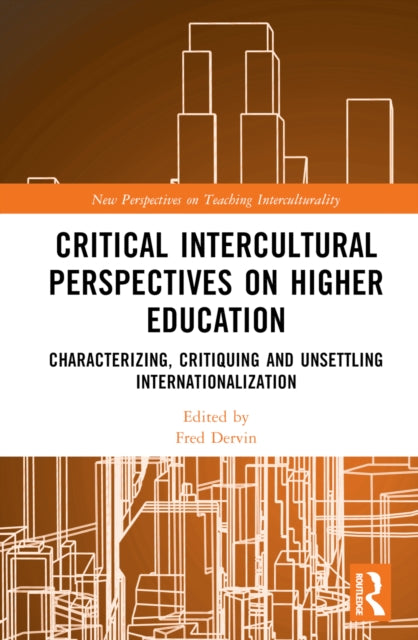 Book cover of: Critical Intercultural Perspectives on Higher Education. By: Fred Dervin