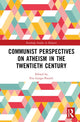 Book cover of: Communist Perspectives on Atheism in the Twentieth Century
