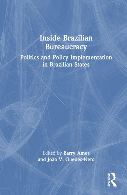 Book cover of: Inside Brazilian Bureaucracy. By: Barry Ames