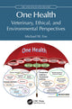 Book cover of: One Health. By: Michael W. Fox